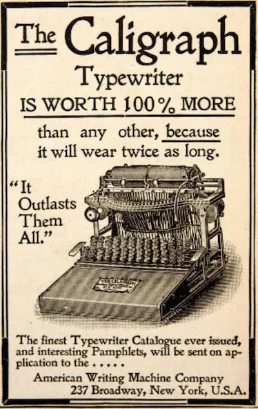 Advertisement for the Caligraph Typewriter with text about its durability.