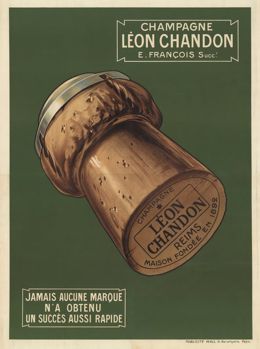 Vintage-style advertisement for Champagne Léon Chandon with a cork on a green background.