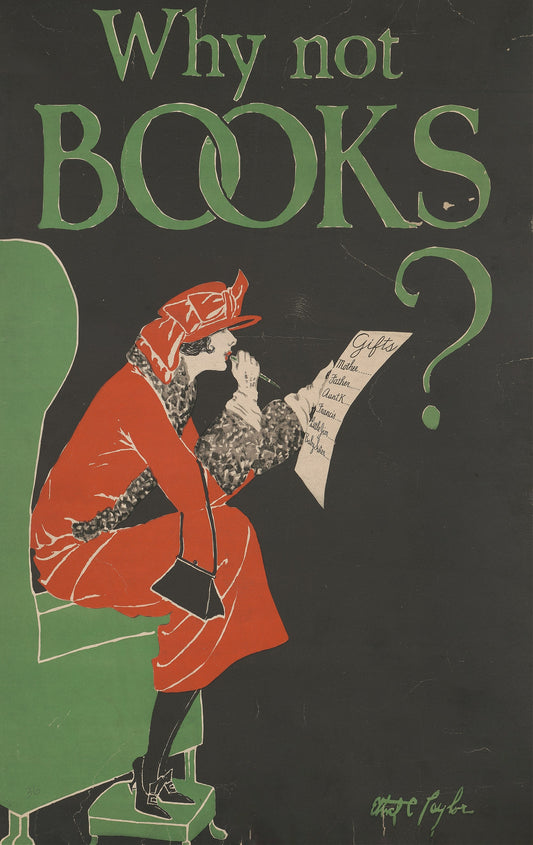 “Why not books?” vintage book poster (1920s) | Ethel Taylor Posters, Prints, & Visual Artwork The Trumpet Shop   