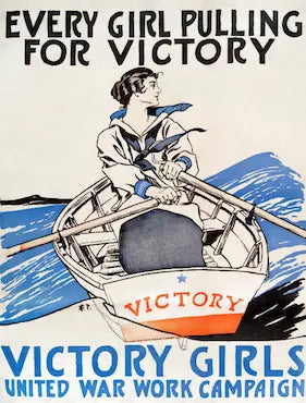 Vintage poster of a woman rowing a boat with 'Victory' on the side, promoting a war work campaign.