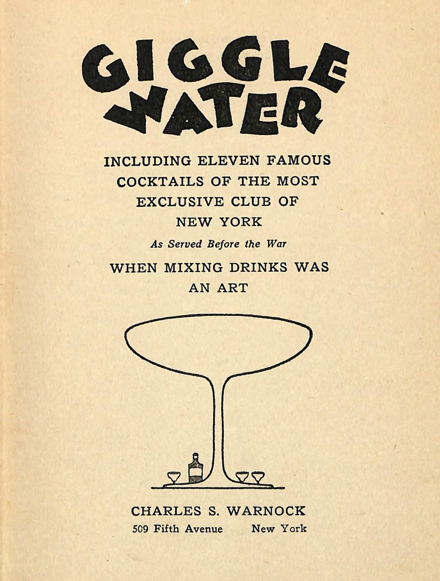 Book cover of 'Giggle Water' with cocktail illustration and text about cocktails from an exclusive New York club.
