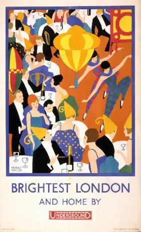 Vintage-style poster with colorful illustration of people and text 'Brightest London and Home by Underground'.