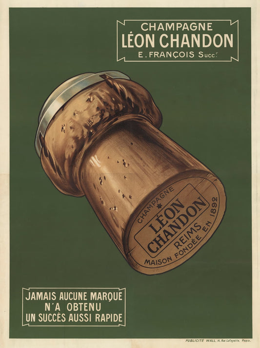 Vintage-style advertisement for Champagne Léon Chandon with a cork on a green background.