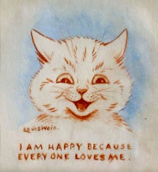 "I am happy because everyone loves me" Louis Wain print (1920s)