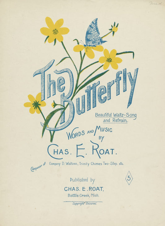 High-quality print of the "The Butterfly" sheet music cover, featuring blue stylized text, a blue butterfly, and yellow flowers on a white background, vintage 1900s illustration.